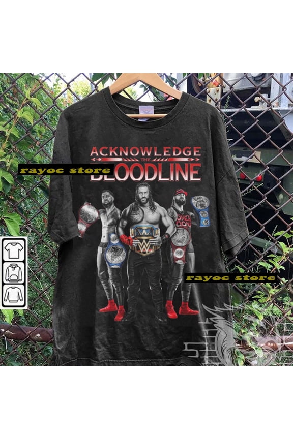 The Bloodline Shirt, The Bloodline Wrestling T-Shirt, Tee, Unisex Shirt For Woman And Man