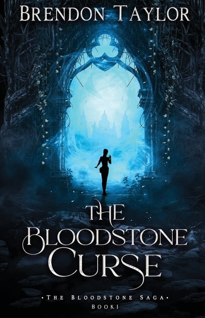The Bloodstone Saga The Bloodstone Curse, Book 3, (Paperback)