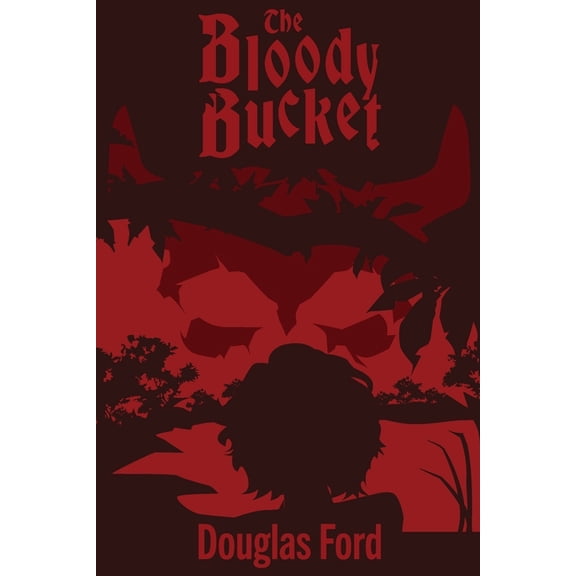 The Bloody Bucket, (Paperback)