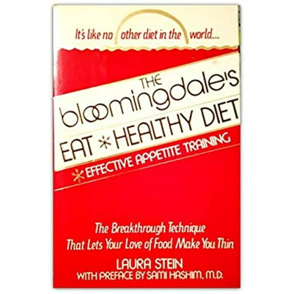 Pre-Owned The Bloomingdale's Eat Healthy Diet (Hardcover) 0312085168 9780312085162