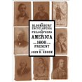 thumbnail image 1 of The Bloomsbury Encyclopedia of Philosophers in America: From 1600 to the Present, (Paperback), 1 of 1
