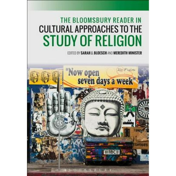 Pre-Owned The Bloomsbury Reader in Cultural Approaches to the Study of Religion (Paperback) by Sarah J. Bloesch, M. Cooper Minister