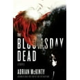 thumbnail image 1 of The Bloomsday Dead : A Novel (Paperback), 1 of 1