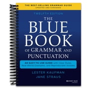 The Blue Book of Grammar and Punctuation An Easy-to-Use Guide with Clear Rules, Real-World Examples, and Reproducible Quizzes Spiral bound