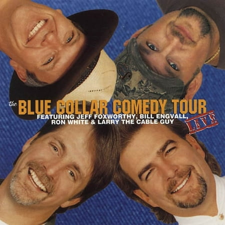 The Blue Collar Comedy Tour Live