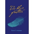 thumbnail image 1 of The Blue Feather (Hardcover), 1 of 1
