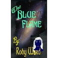 thumbnail image 1 of The Blue Flame, (Hardcover), 1 of 1