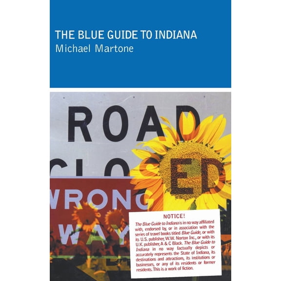 The Blue Guide to Indiana (Edition 1) (Paperback)