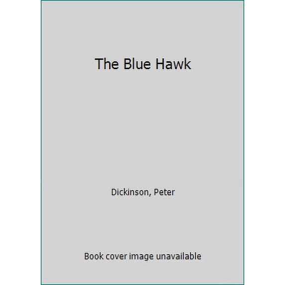 Pre-Owned The Blue Hawk (Paperback) 0140309292 9780140309294