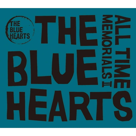 The Blue Hearts All Time Memorials 2 (CD)