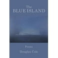 thumbnail image 1 of The Blue Island (Paperback), 1 of 1
