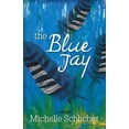thumbnail image 1 of Pre-Owned The Blue Jay (Paperback) 9780996575003, 1 of 1