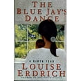 thumbnail image 1 of Pre-Owned The Blue Jay's Dance: A Birth Year (Hardcover) 0060171324 9780060171322, 1 of 1