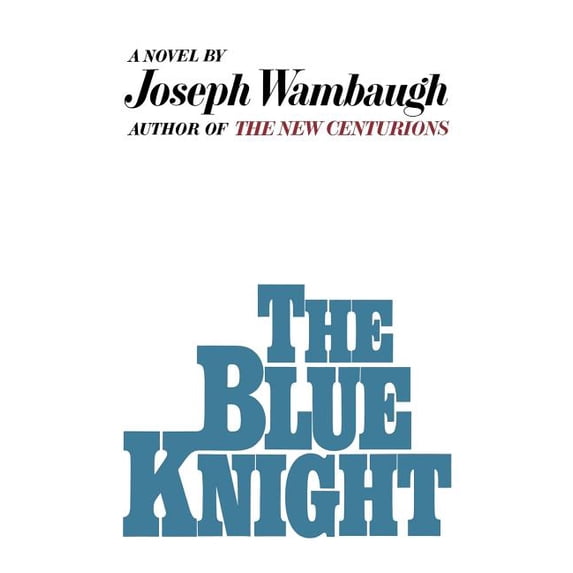 The Blue Knight, (Hardcover)