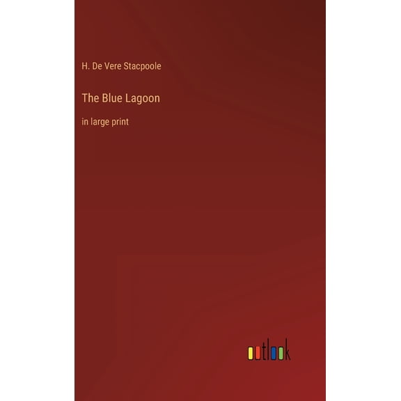 The Blue Lagoon (Hardcover)