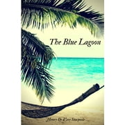 The Blue Lagoon, Paperback