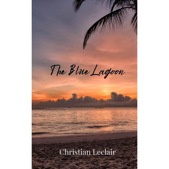 The Blue Lagoon, (Paperback)