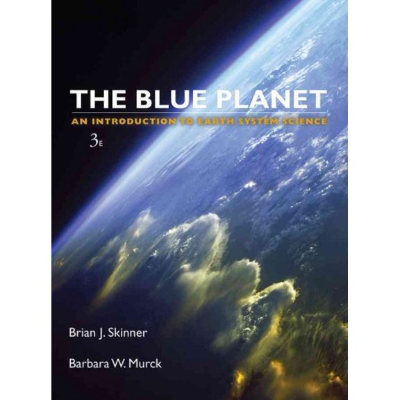 Pre-Owned The Blue Planet: An Introduction to Earth System Science (Hardcover) 0471236438 9780471236436