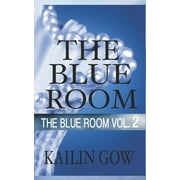 The Blue Room The Blue Room Vol. 2 Paperback