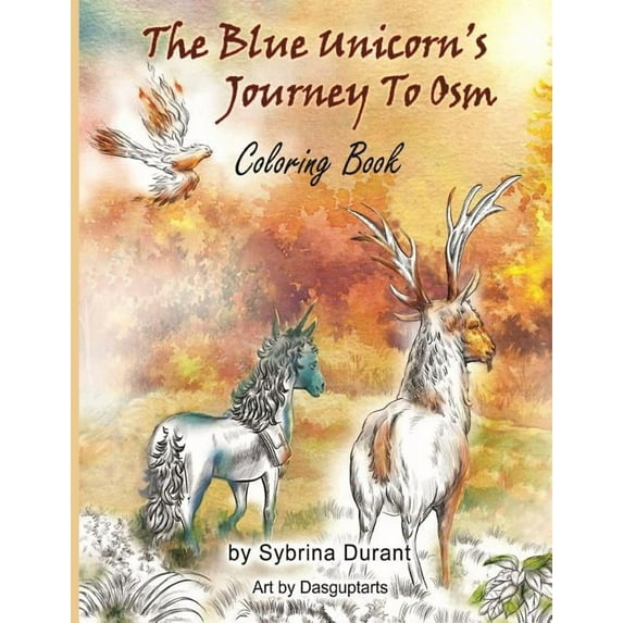 The Blue Unicorn's Journey To Osm Coloring Book, (Paperback)