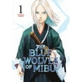 thumbnail image 1 of The Blue Wolves of Mibu: The Blue Wolves of Mibu 1 (Series #1) (Paperback), 1 of 1