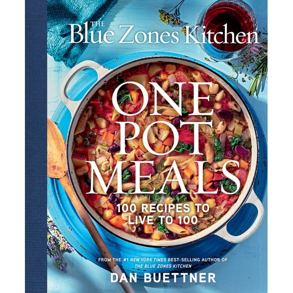 The Blue Zones Kitchen One Pot Meals: 100 Recipes to Live To 100 (Hardcover)