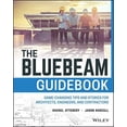 thumbnail image 1 of Pre-Owned The Bluebeam Guidebook: Game√É¬¢√¢‚Äö¬¨√¢‚Ç¨≈ìchanging Tips and Stories for Architects, Engineers, and Contractors Paperback, 1 of 1