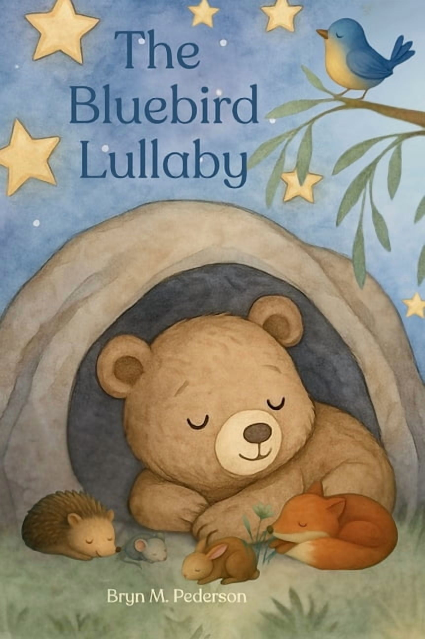 The Bluebird Lullaby, (Hardcover)