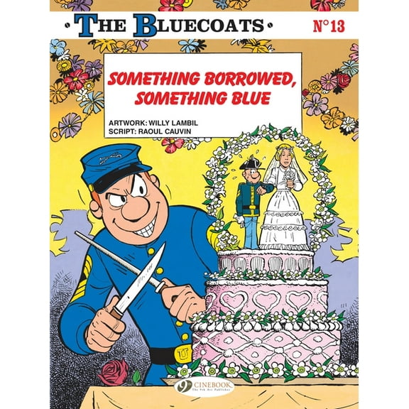 The Bluecoats: Something Borrowed, Something Blue (Paperback)