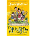 thumbnail image 1 of Pre-Owned The Blunders: A hilariously funny new illustrated children’s novel from the multi-million bestselling author of SPACEBOY Hardcover, 1 of 1