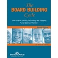 thumbnail image 1 of Pre-Owned The Board Building Cycle: Nine Steps to Finding, Recruiting, and Engaging Nonprofit Board Members (Paperback) 1586860933 9781586860936, 1 of 1