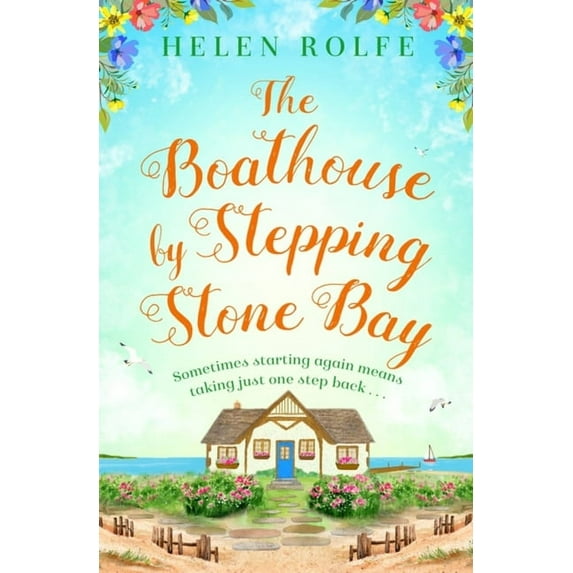 The Boathouse by Stepping Stone Bay (Paperback)