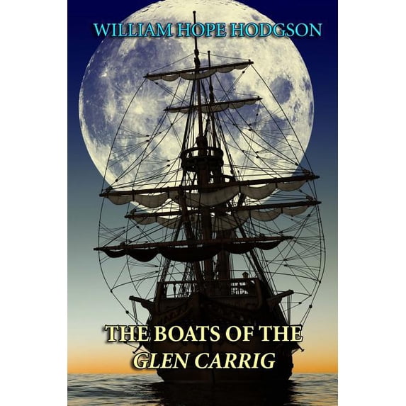 The Boats of the Glen Carrig (Paperback)