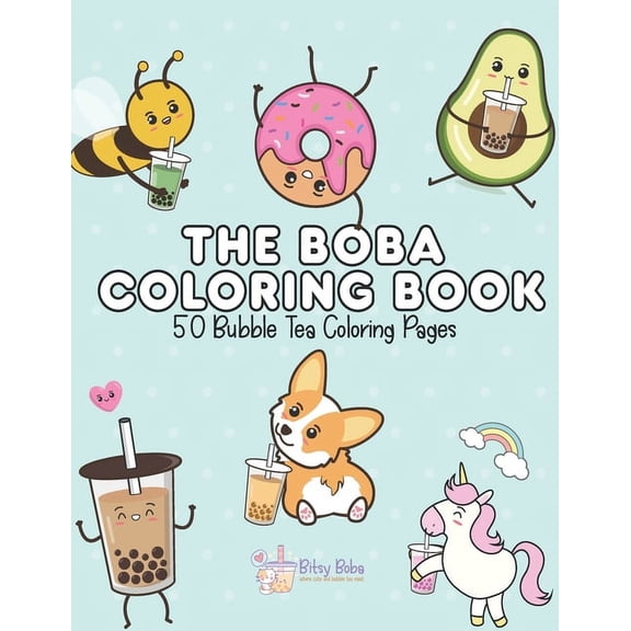 The Boba Coloring Book: 50 Bubble Tea Coloring Pages, (Paperback)