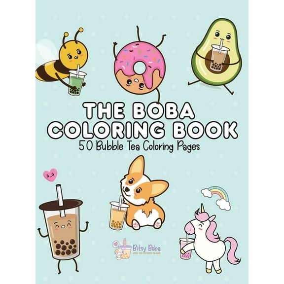 The Boba Coloring Book: 50 Bubble Tea Coloring Pages, (Paperback)
