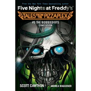 Five Nights at Freddy's: Security Breach Files by Scott Cawthon