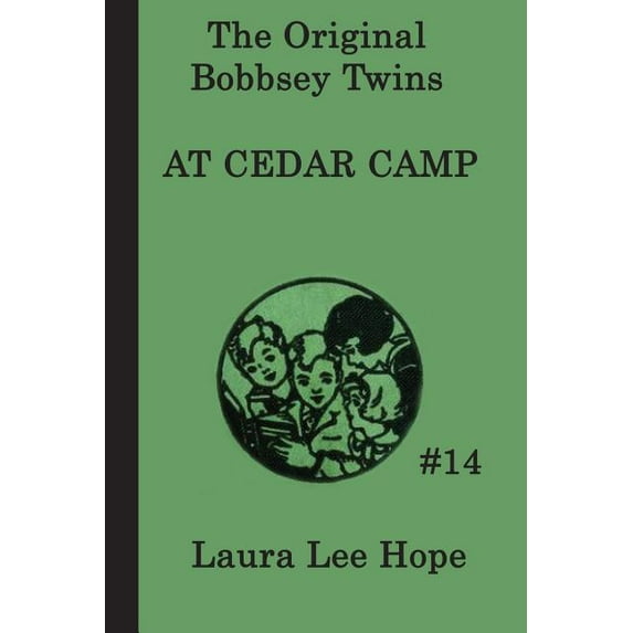 The Bobbsey Twins at Cedar Camp, (Paperback)