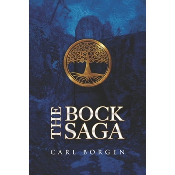 The Bock Saga: An introduction (Paperback) by Carl Borgen