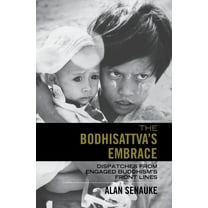 The Bodhisattva's Embrace