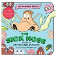 thumbnail image 1 of The Bodibits The Sick Nose: A fun children's picture book about body parts, biology, anatomy and physiology, (Hardcover), 1 of 1