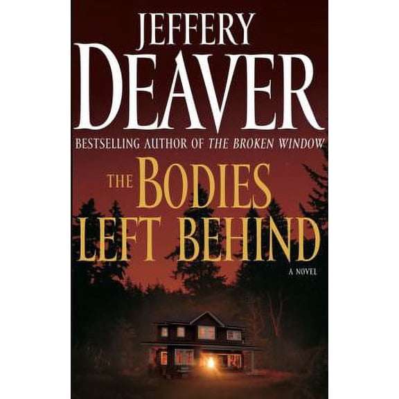 Pre-Owned The Bodies Left Behind (Hardcover) by Jeffery Deaver
