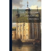 The Bodleian Library at Oxford Hardcover