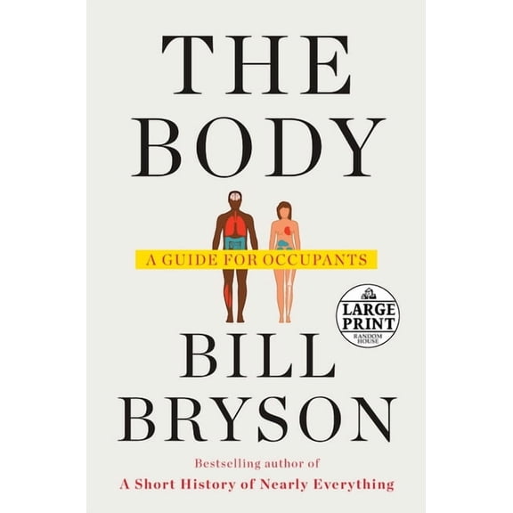 The Body: A Guide for Occupants, (Paperback)
