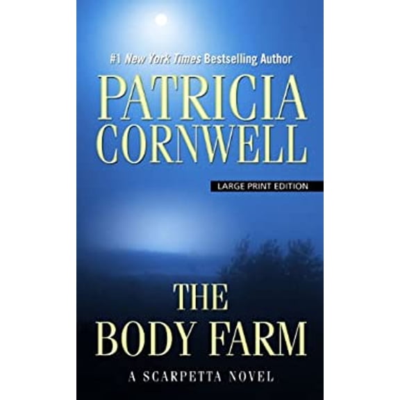 Pre-Owned The Body Farm (Hardcover) 9781410450609