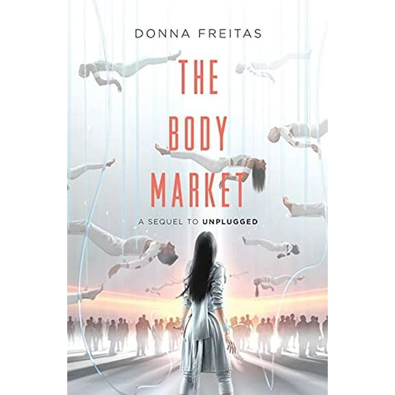 Pre-Owned The Body Market: 2 (Unplugged, 2) Paperback