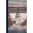 thumbnail image 1 of The Body Politic (Hardcover), 1 of 1