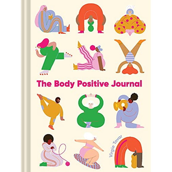 Pre-Owned The Body Positive Journal (Unknown) 1797214454 9781797214450
