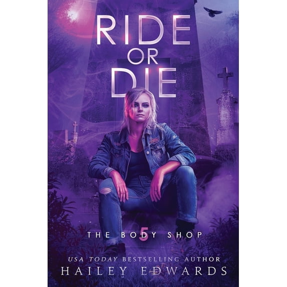 The Body Shop Ride or Die, Book 5, (Paperback)