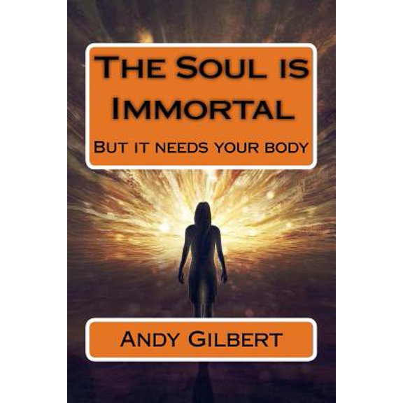 The Body Snatchers.: The Soul is Immortal (Paperback)