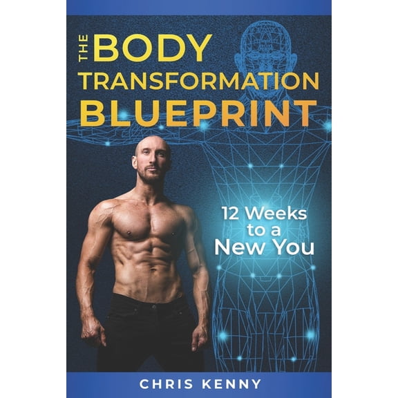 The Body Transformation Blueprint (Paperback)